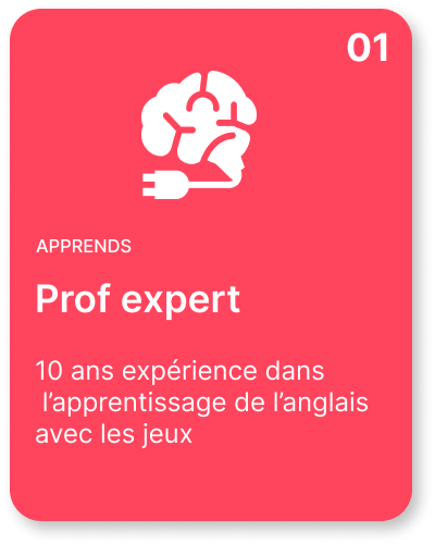prof expert 10 ans expérience dans l’apprentissage de l’anglais avec les jeux 