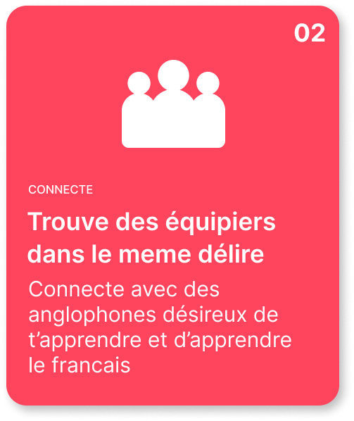 trouve des joueurs dans le meme délire Connecte avec des anglophones désireux de t’apprendre et d’apprendre le francais
